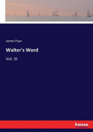 Walter's Word