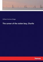 career of the stolen boy, Charlie