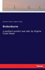 Brokenburne