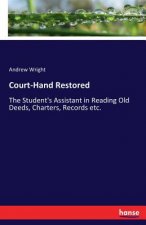 Court-Hand Restored