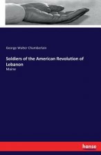 Soldiers of the American Revolution of Lebanon
