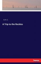 Trip to the Rockies