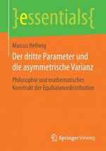Dritte Parameter Und Die Asymmetrische Varianz