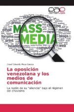 La oposición venezolana y los medios de comunicación