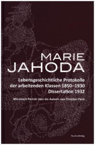 Lebensgeschichtliche Protokolle der arbeitenden Klassen 1850-1930