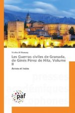 Les Guerras civiles de Granada, de Ginés Pérez de Hita, Volume II