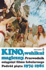 Kino, wehikul magiczny