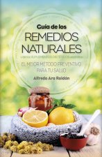 Guía de los remedios naturales y d los suplmentos dietéticos
