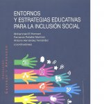 Entornos y estrategias educativas para la inclusión social