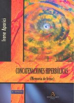 Concatenaciones Hiperbólicas (Memoria de Irene)
