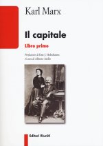 Il capitale. In un'edizione essenziale e accessibile l'opera che ha rivoluzionato la societ? moderna