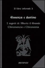 Essenza e destino. Il libro infernale