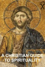 Christian Guide to Spirituality