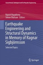 Earthquake Engineering and Structural Dynamics in Memory of Ragnar Sigbjoernsson