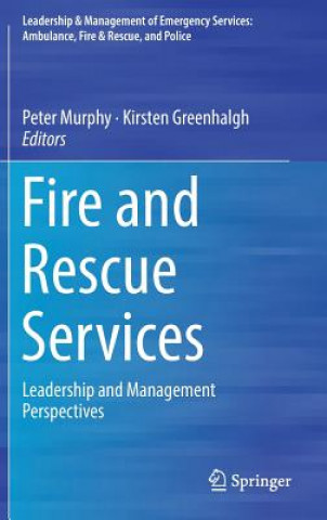 Fire and Rescue Services