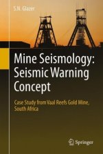 Mine Seismology: Seismic Warning Concept