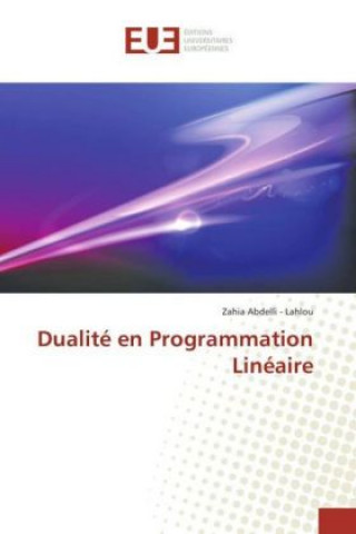 Dualité en Programmation Linéaire