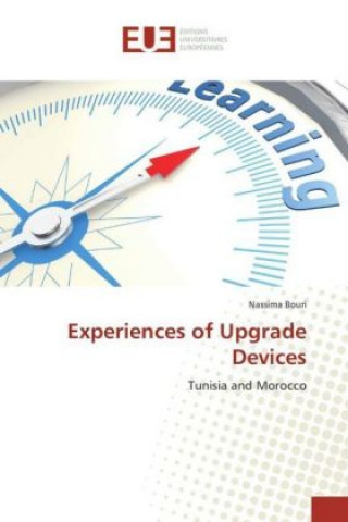 Experiences of Upgrade Devices