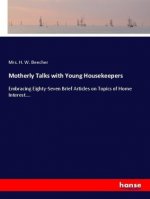Motherly Talks with Young Housekeepers