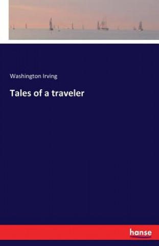 Tales of a traveler