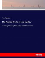 Poetical Works of Jean Ingelow