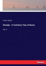 Shoddy - A Yorkshire Tale of Rome