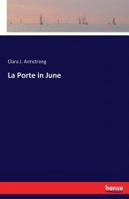 La Porte in June