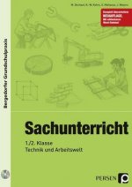 Sachunterricht - 1./2. Klasse, Technik & Arbeitswelt