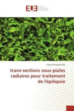 trans-sections sous-piales radiaires pour traitement de l'épilepsie