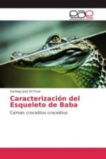 Caracterización del Esqueleto de Baba