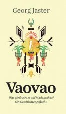 Vaovao - Was gibt's Neues auf Madagaskar?