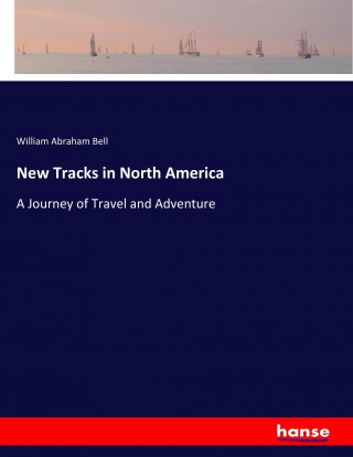 New Tracks in North America