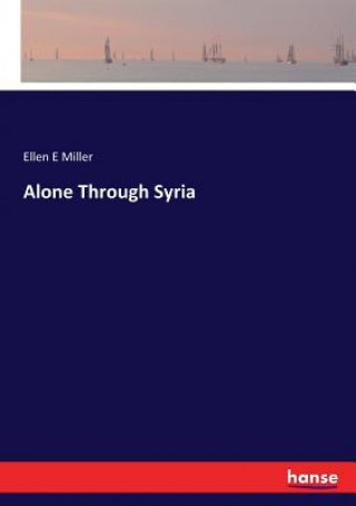 Alone Through Syria