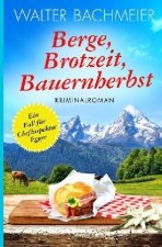 Berge, Brotzeit, Bauernherbst