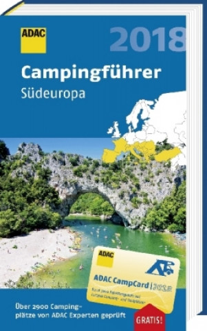 ADAC Campingführer Südeuropa 2018