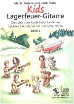Kids Lagerfeuer-Gitarre. Bd.1