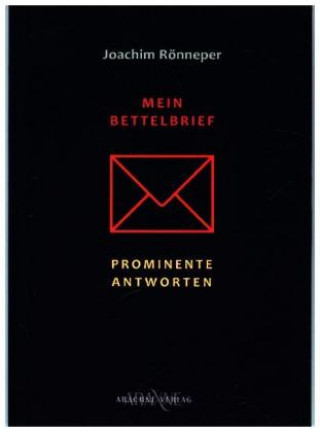 Mein Bettelbrief