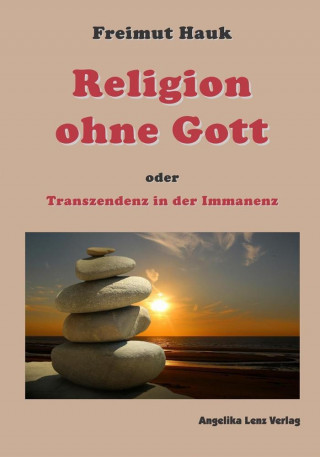 Religion ohne Gott