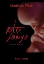 Roter Embryo