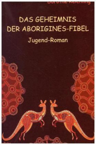 Das Geheimnis der Aborigines-Fibel