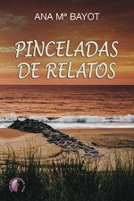 PINCELADAS DE RELATOS