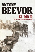 El Día D: La batalla da Normandía