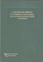 La reforma del derecho de la persona y de la familia : jurisdicción voluntaria y protección a la infancia y a la adolescencia