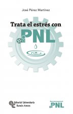 Trata el estrés con PNL