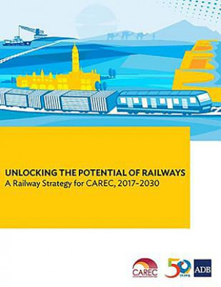 Unlocking the Potential of Railways