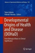 Developmental Origins of Health and Disease (DOHaD)