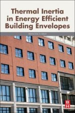 Thermal Inertia in Energy Efficient Building Envelopes