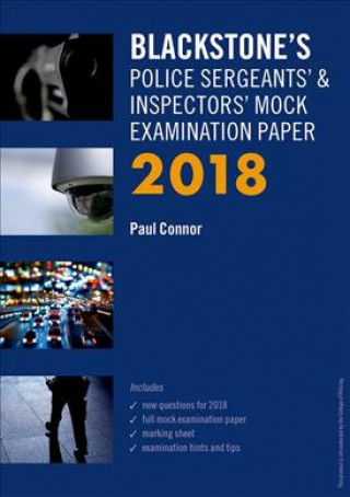 Blackstone's Police Sergeants' & Inspectors' Mock Examination Paper 2018