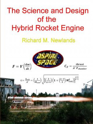 Science and Design of the Hybrid Rocket Engine