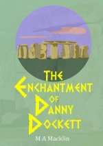Enchantment of Danny Dockett